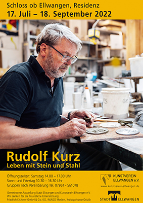 Ausstellungsplakat Rudolf Kurz, Leben mit Stein und Stahl 